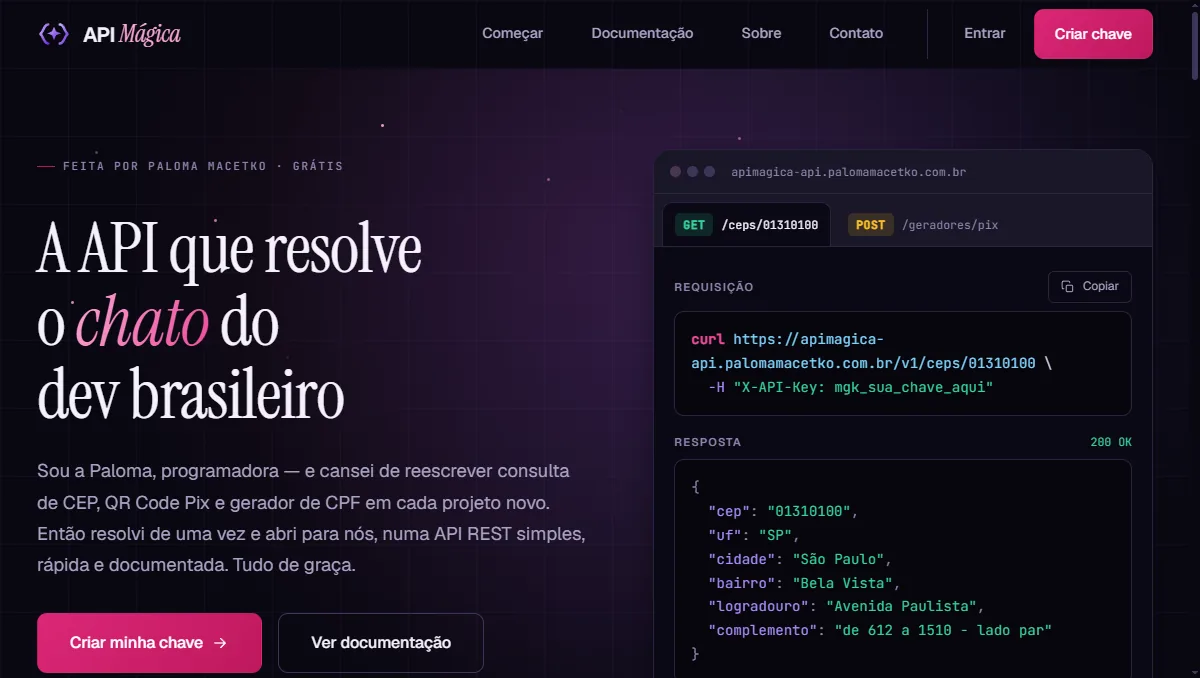 Página inicial da API Mágica, com a chamada 'A API que resolve o chato do dev brasileiro' ao lado de um exemplo de requisição de CEP e sua resposta em JSON.